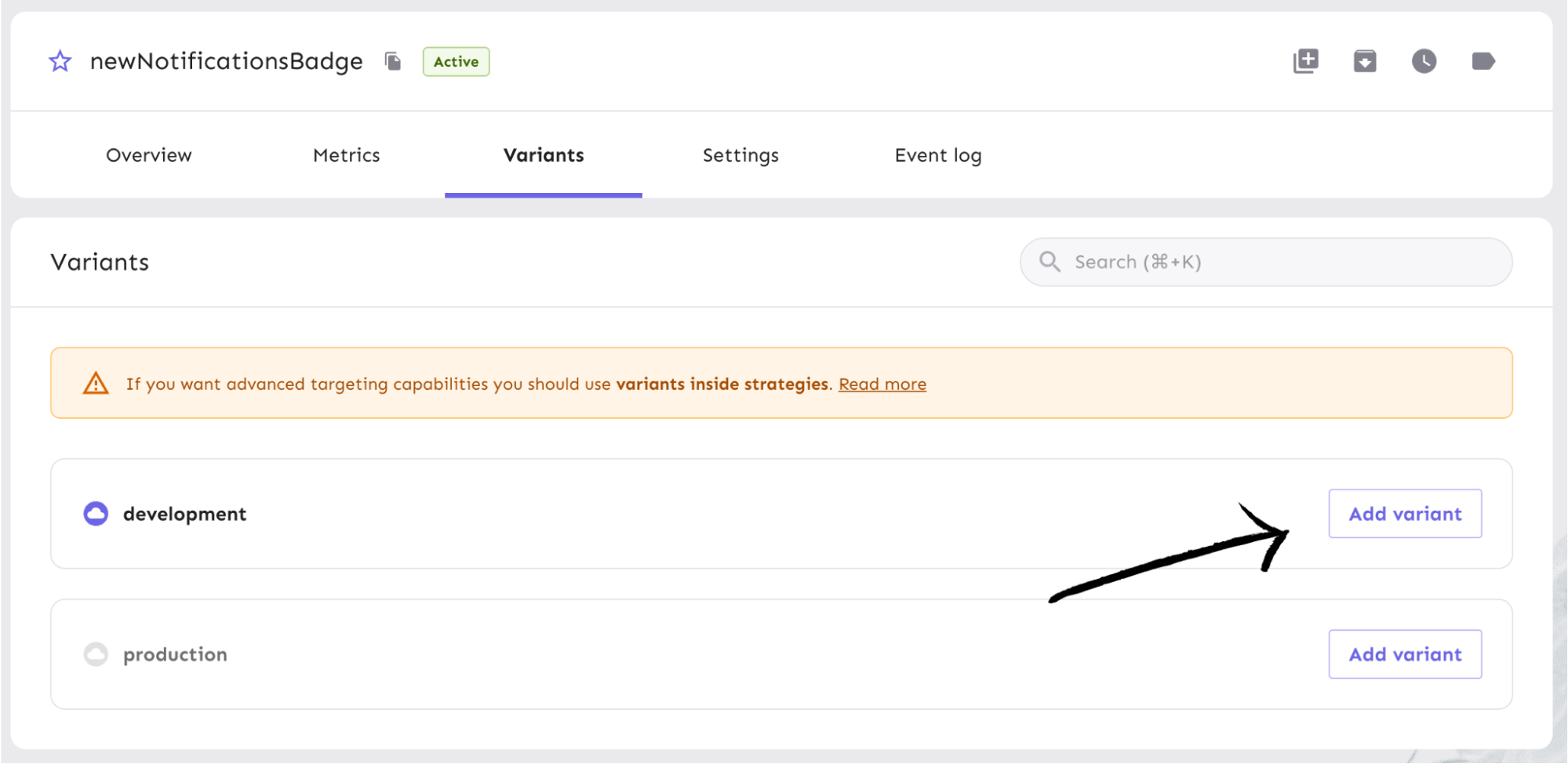 We point to the button in Unleash to add a variant, labeled &quot;add variant&quot;.